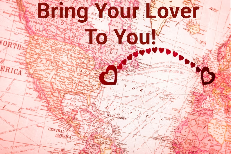 Bring Your Lover To You Get The Visa or Relocate To Be Together
