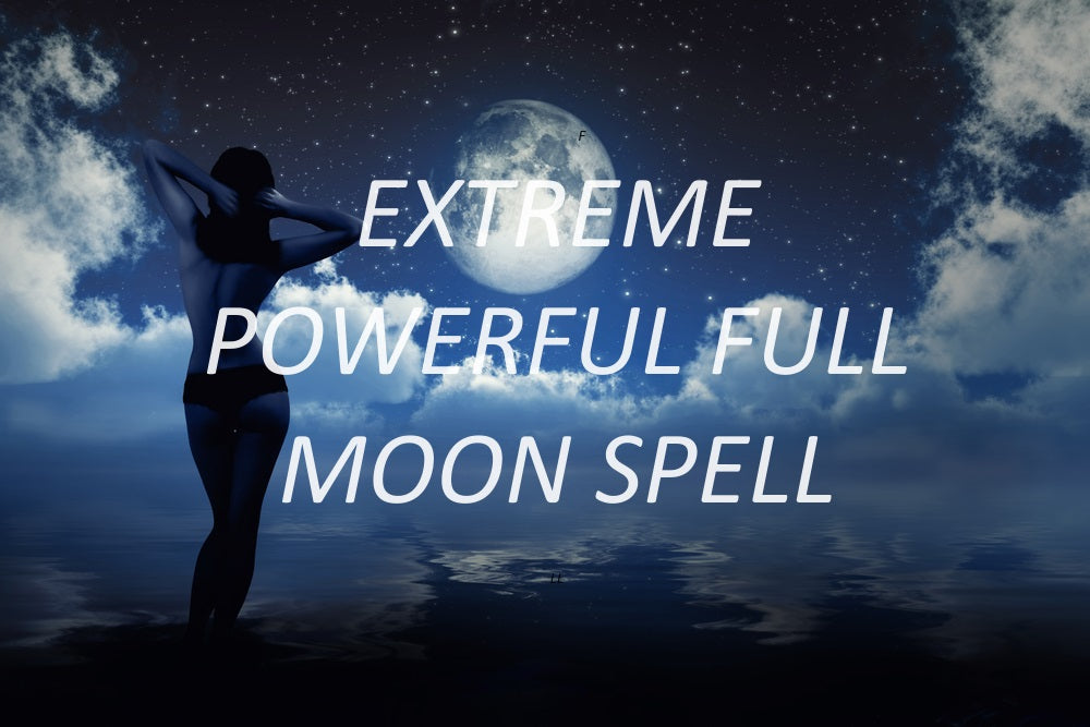 POWERFUL FULL MOON SPELL FOR SERIOUS MATTERS