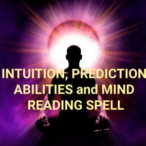 SUPREME INTUITION AND MIND READING ENHANCEMENT RITUAL